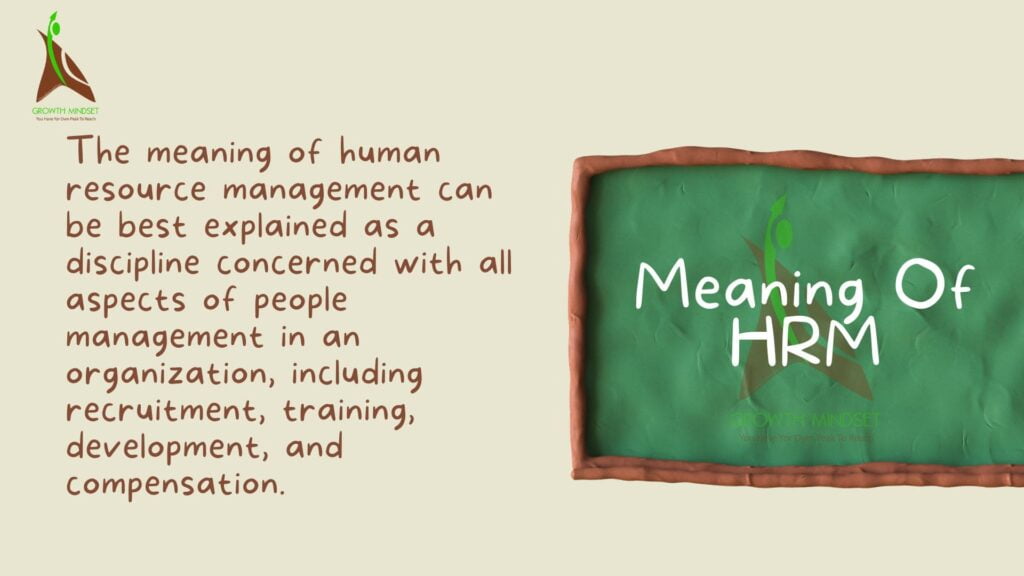 Meaning Of Human Resource Management